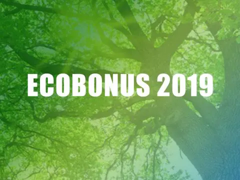 Detrazioni fiscale ECOBONUS 2019: ecco tutti i vantaggi per te